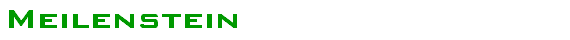 Meilenstein